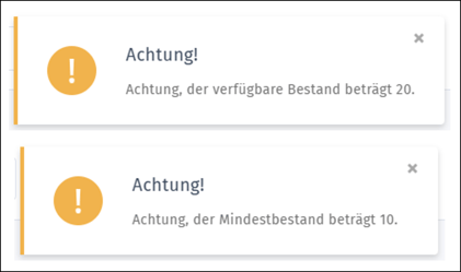 Gezeigt werden die Warnmeldungen ein einem Auftrag bei Unterschreiten des Mindest- oder des Lagerbestandes