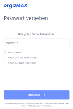Gezeigt wird, wie neue Benutzer ein Passwort vergeben, um sich in orgaMAX anmelden zu können